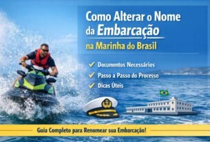 Como Alterar o Nome da Embarcação na Marinha do Brasil