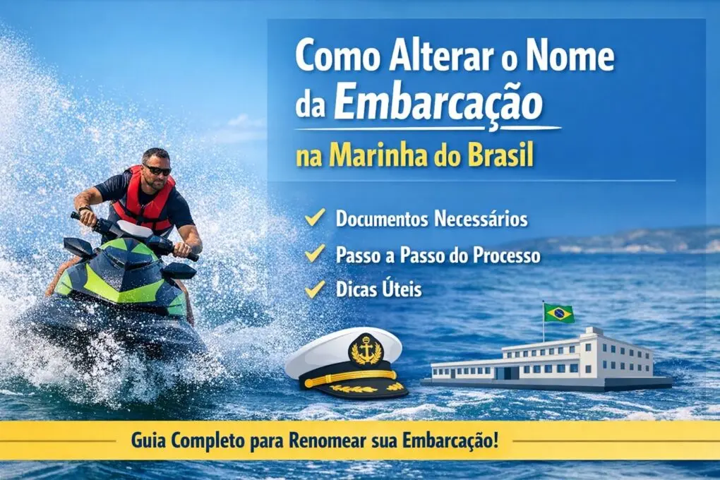 Como Alterar o Nome da Embarcação na Marinha do Brasil